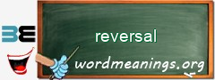 WordMeaning blackboard for reversal